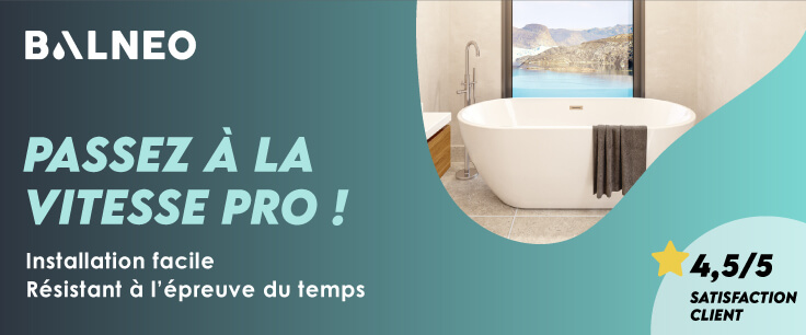 Baignoires droite, d'angle, balnéo, ilot, semi-ilot