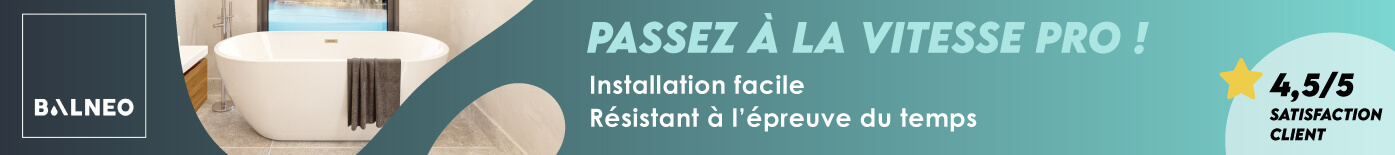 Baignoires droite, d'angle, balnéo, ilot, semi-ilot