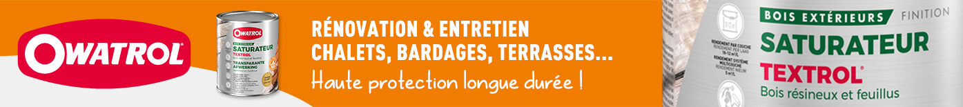 Saturateur et huile de protection bois extérieur marque DURIEU OWATROL TEXTROL