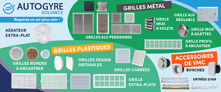 Gaine grille et accessoires VMC Marques AUTOGYRE et DMO