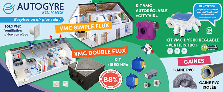 VMC Simple flux - VMC Double flux marques AUTOGYRE et DMO