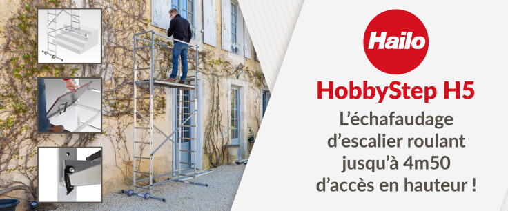 Echafaudage de la marque HAÏLO