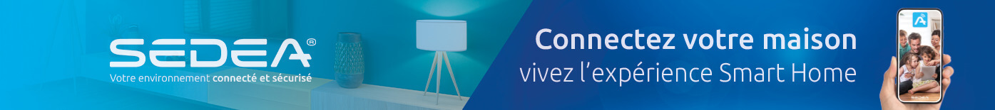 SEDEA Maison connectée Domotique wifi 