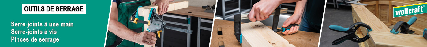 Outils de serrage WOLFCRAFT