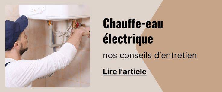 Bien entretenir son chauffe eau