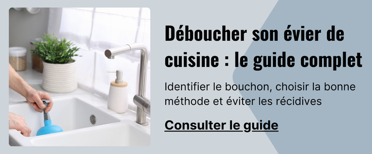 Article Comment déboucher son évier de cuisine ?