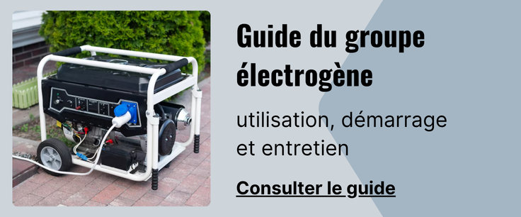 Guide du groupe électrogène