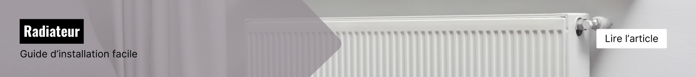Article Comment installer un radiateur