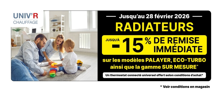 Offre promo UNIV'R CHAUFFAGE - Valable en magasins - jusqu'à 15% de remsie