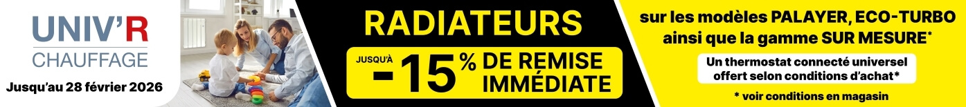 Offre promo UNIV'R CHAUFFAGE - Valable en magasins - jusqu'à 15% de remsie