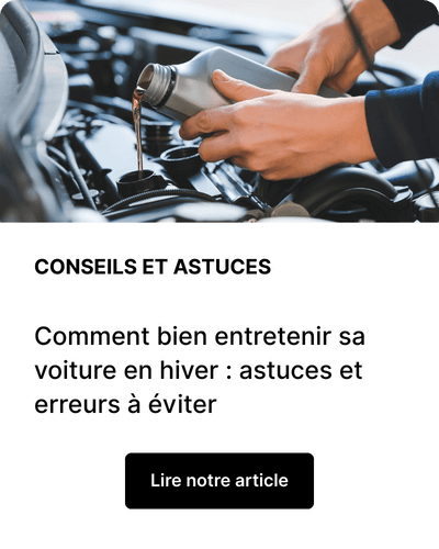Comment bien entretenir sa voiture en hiver : astuces et erreurs à éviter