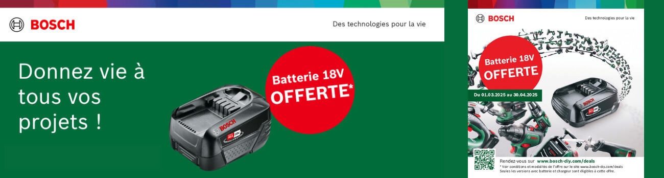 Offre BOSCH Batterie 18v offerte printemps 2025