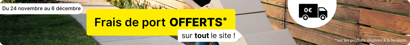 LIVRAISON OFFERTE SUR TOUT LE SITE 