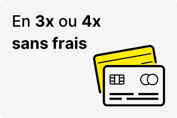 Paiement 3 ou 4 fois sans frais