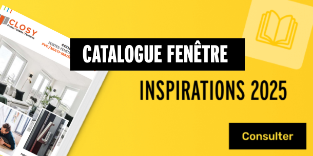 Notre catalogue de fenêtre Notre catalogue de fenêtre