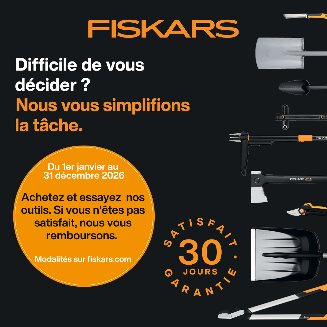 100% satisfait ou remboursé Fiskars