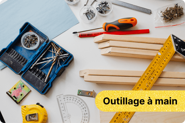 Outillage &agrave; main