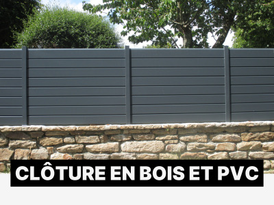 Clôture en bois et en pvc
