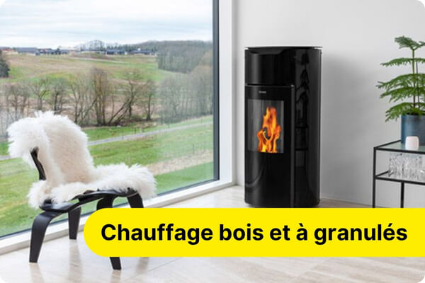 Chauffage bois et &agrave; granul&eacute;s