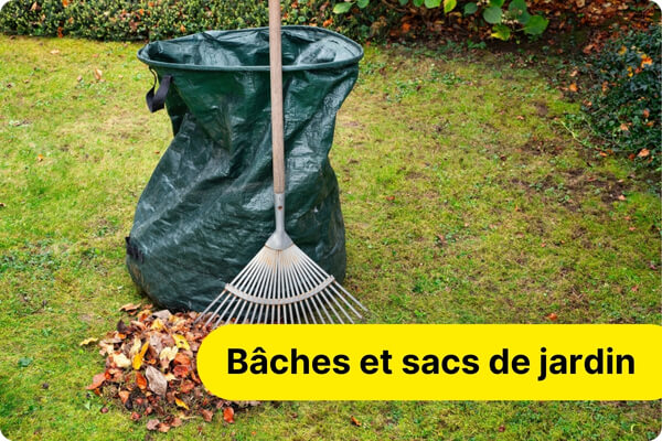 b&acirc;ches et sacs de jardin