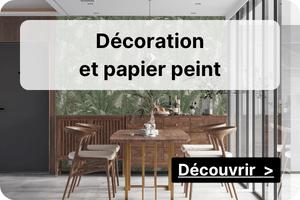 Voir nos produits : D&eacute;coration et papier peint