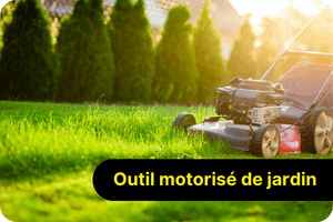 Outil motoris&eacute; de jardin