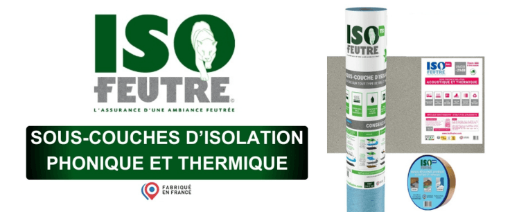 sous couche d'isolation phonique et thermique iso feutre