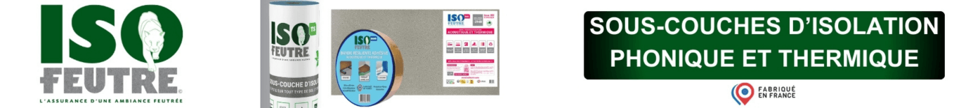 sous couche d'isolation phonique et thermique iso feutre