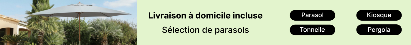 Livraison &agrave; domicile incluse parasols