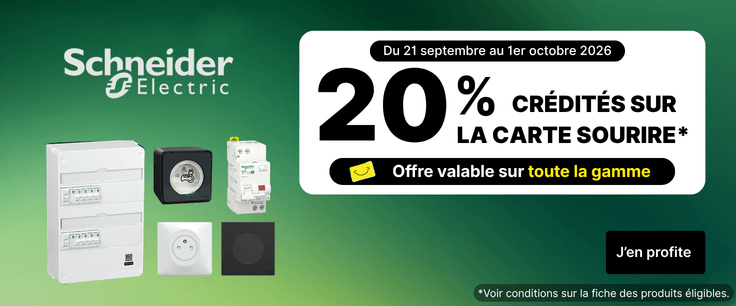 D&eacute;couvrez notre offre 20% cr&eacute;dit&eacute;s sur la carte de fid&eacute;lit&eacute; sur toute la gamme SCHNEIDER ELECTRIC du 21/09 au 01/10