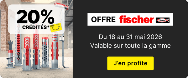 offre marque fischer 20% cr&eacute;dit&eacute;s