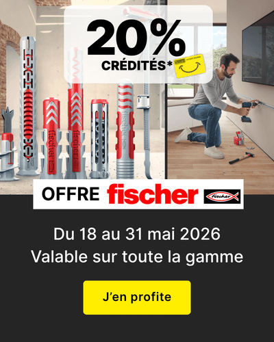 offre marque fischer 20% cr&eacute;dit&eacute;s