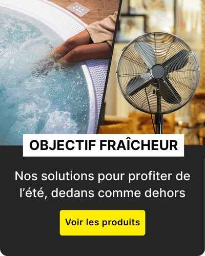 Objectif fraîcheur : l'été en toute sérénité !