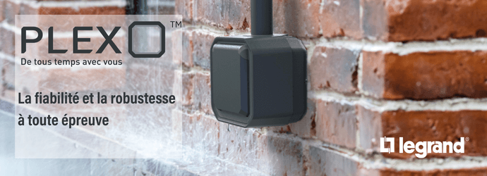 Gamme PLEXO en op&eacute;ration 30 ans mars 2026 de la marque LEGRAND