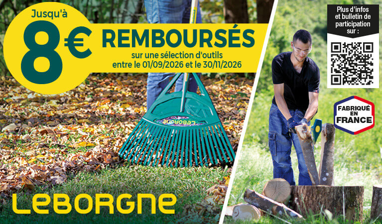 D&eacute;couvrez notre offre de remboursement LEBORGNE jusqu'&agrave; 8&euro; rembours&eacute;s sur une s&eacute;lection d'outils