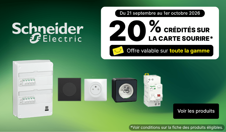 D&eacute;couvrez notre offre 20% cr&eacute;dit&eacute;s sur la carte de fid&eacute;lit&eacute; sur toute la gamme SCHNEIDER ELECTRIC du 21/09 au 01/10