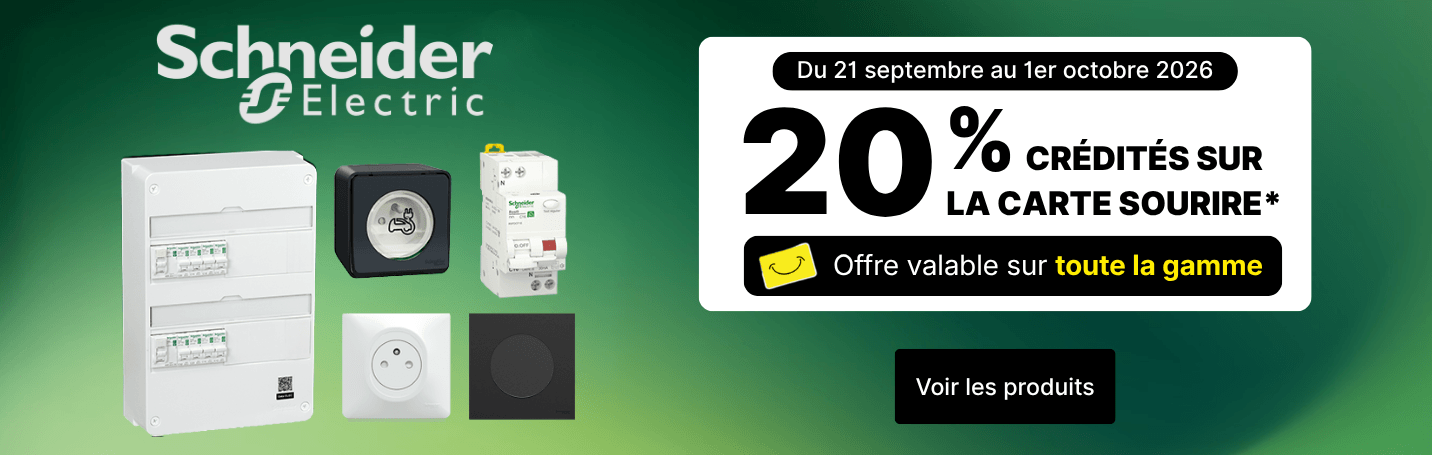 Découvrez notre offre 20% crédités sur la carte de fidélité sur toute la gamme SCHNEIDER ELECTRIC du 21/09 au 01/10