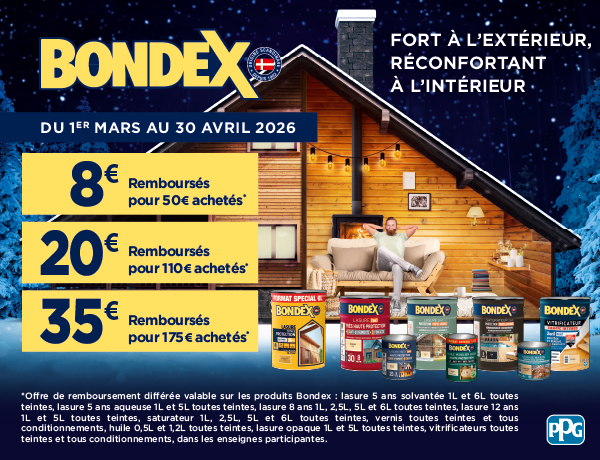 Jusqu'&agrave; 35&euro; rembours&eacute;s pour l'achat d'un ou plusieurs produits Bondex &eacute;ligibles.