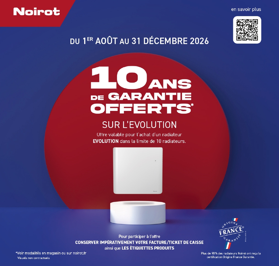 Extension de garantie 10ans Noirot