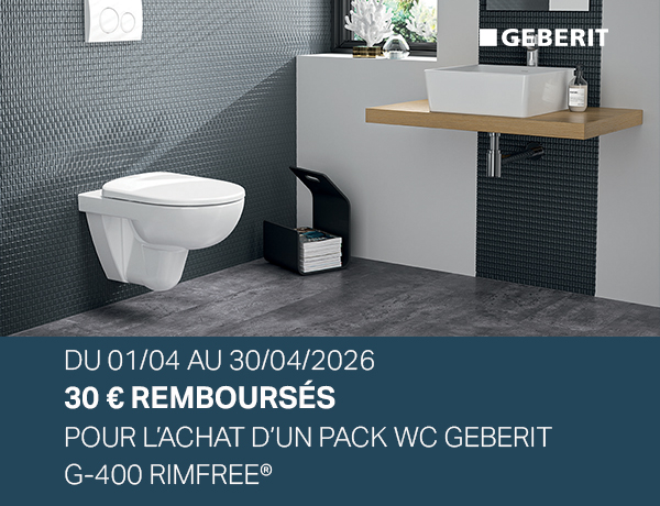 Du 1er au 30 avril 2026, Geberit vous rembourse 30&thinsp;&euro;&thinsp;(1) pour  tout achat d&rsquo;une solution WC &eacute;ligible