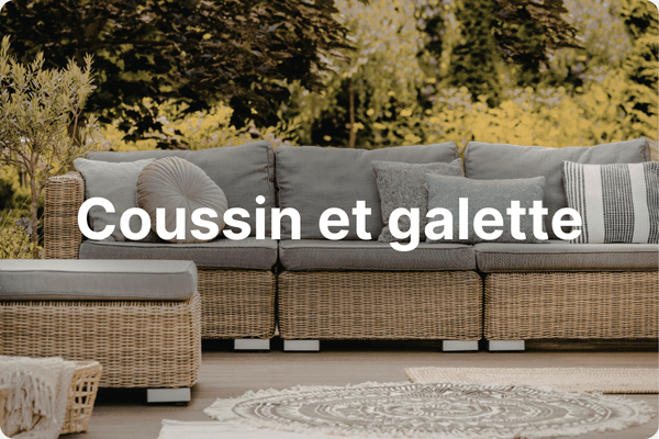 Coussin, galette de chaise et pouf ext&eacute;rieur