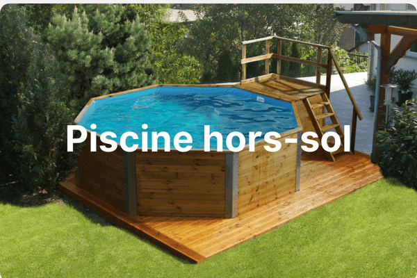 Piscine hors sol