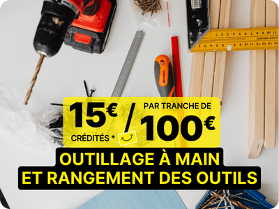 15 euros crédités tous les 100 euros d'achat sur une sélection de grande marques d'outillage