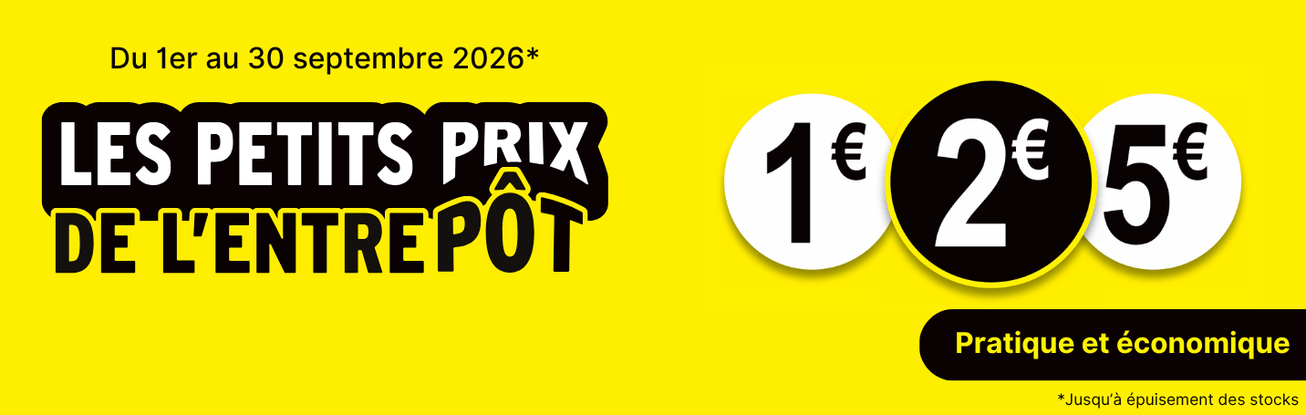 les petits prix de l'entrep&ocirc;t