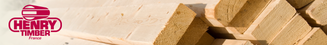 La gamme bois de charpente Henry Timber