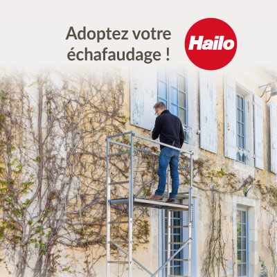 La gamme d’échafaudages HAILO