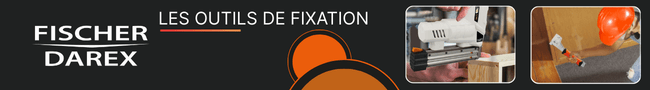 Gamme d'outillage de fixation de la marque FISCHER DAREX