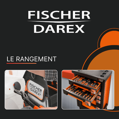 Gamme rangement de la marque FISCHER DAREX