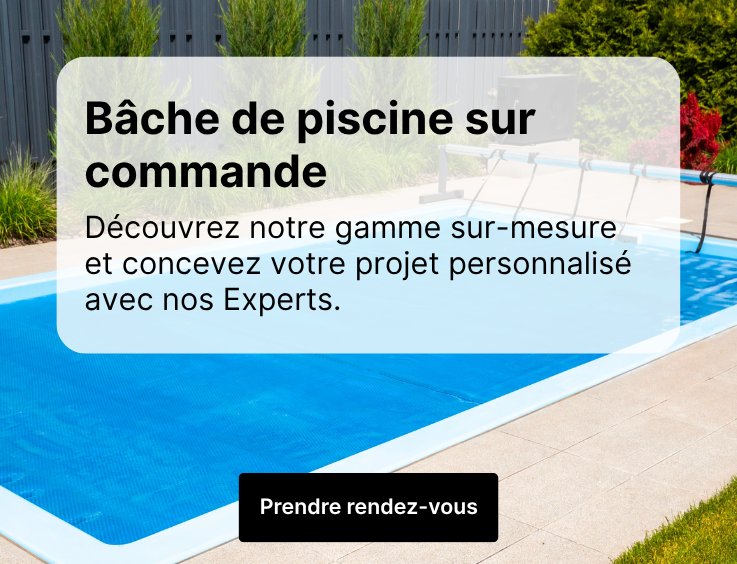 B&acirc;che de piscine sur commande