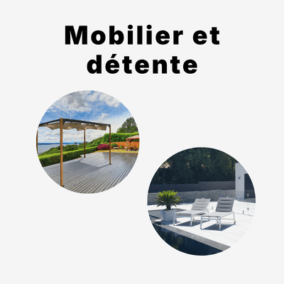 mobilier et détente
